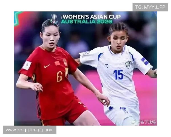 李晴潼梅开二度助中国女足3-0告捷 提前锁定2026亚洲杯小组出线权